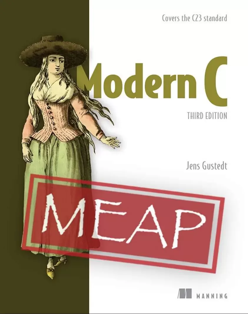 Modern C: Covers the C23 standard. 3 Ed