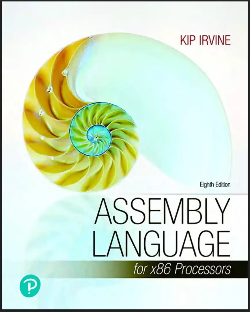 Assembly Language for x86 Processors. 8 Ed