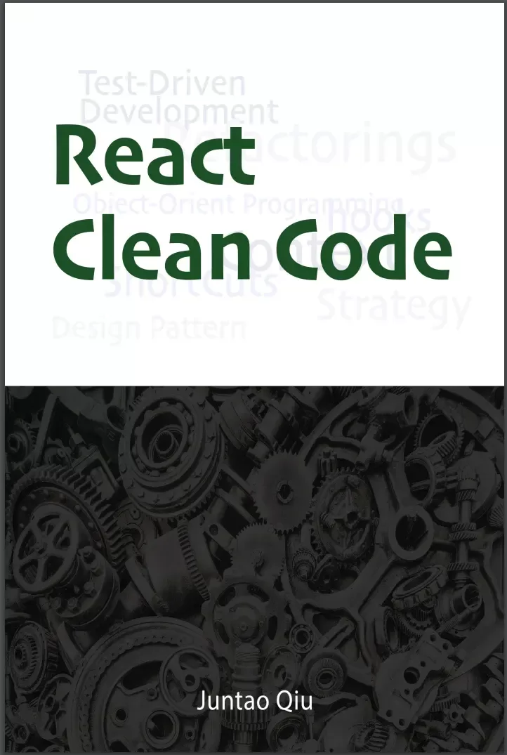 React Clean Code: The secret to becoming a productive and clean coder.