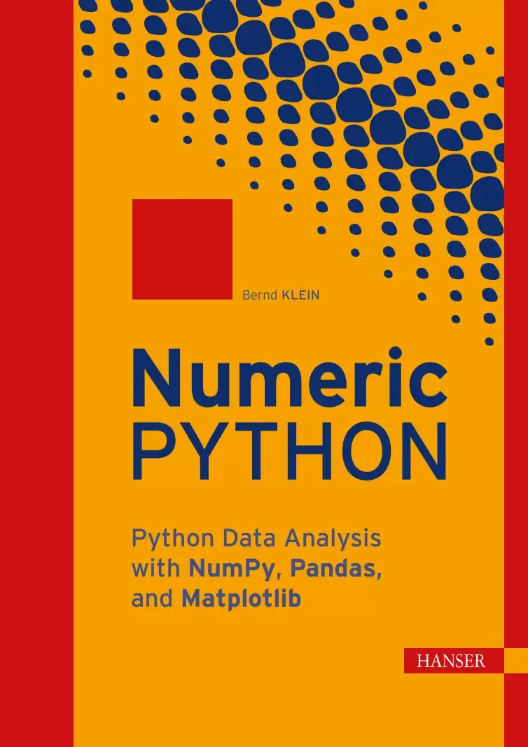 Numeric Python: Python Data Analysis with NumPy, Pandas, and Matplotlib